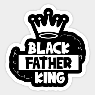 Black Father King, Black Man, Brotha, Black History Sticker